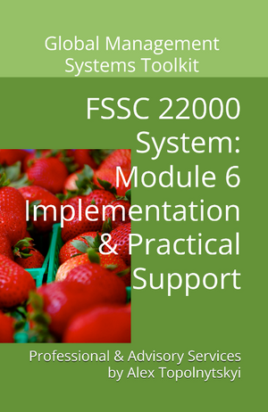 FSSC 22000: Module 6. Implementation & Practical Support