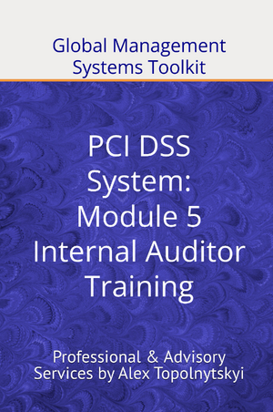 PCI DSS: Module 5: Internal Auditor Training